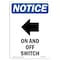 Signmission OSHA Notice Sign, 24" H, Aluminum, On And Off Switch Sign With Symbol, Portrait, 1824-V-16983 OS-NS-A-1824-V-16983 - alternate 1